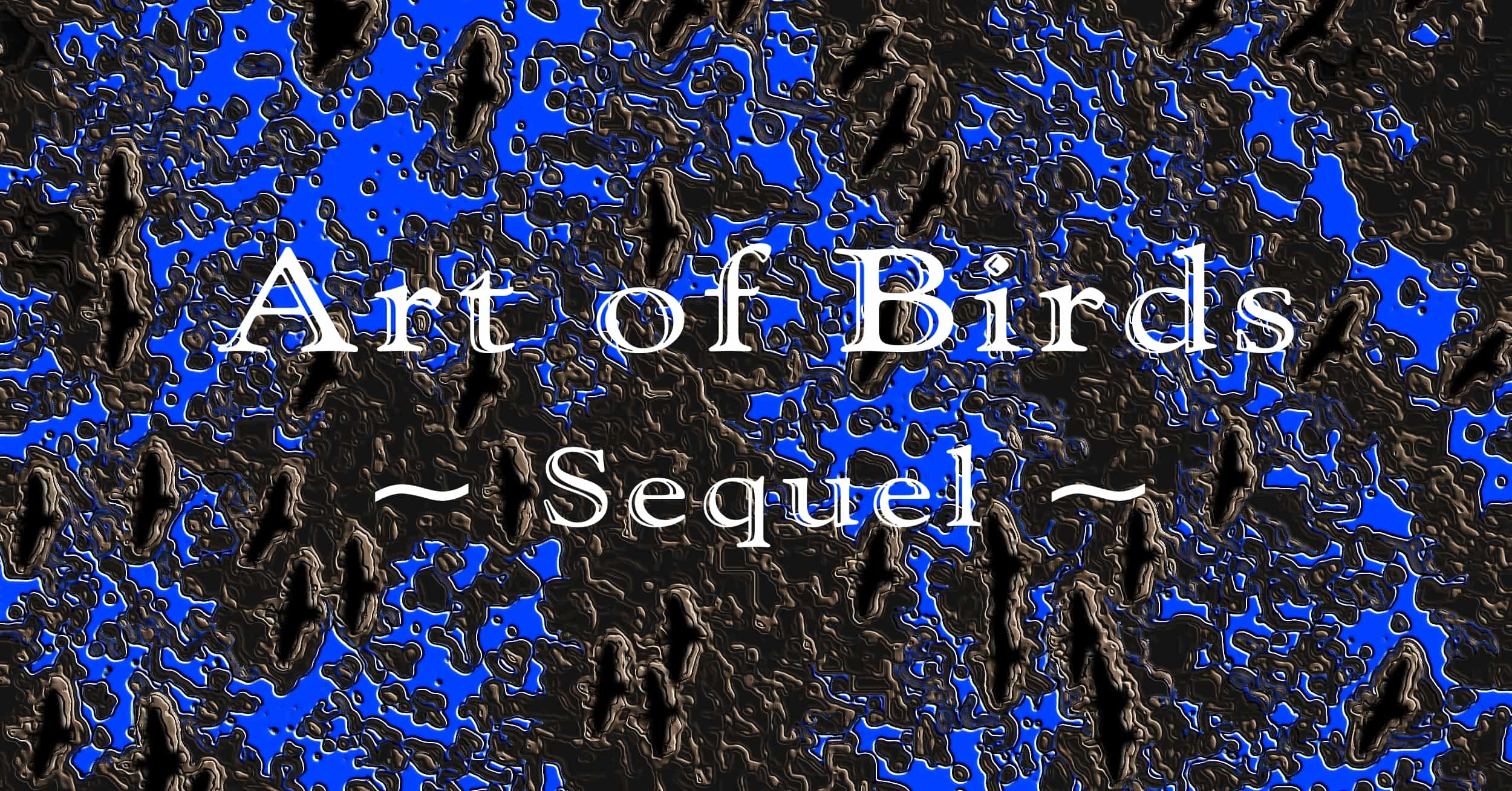 Art of Birds – Sequel